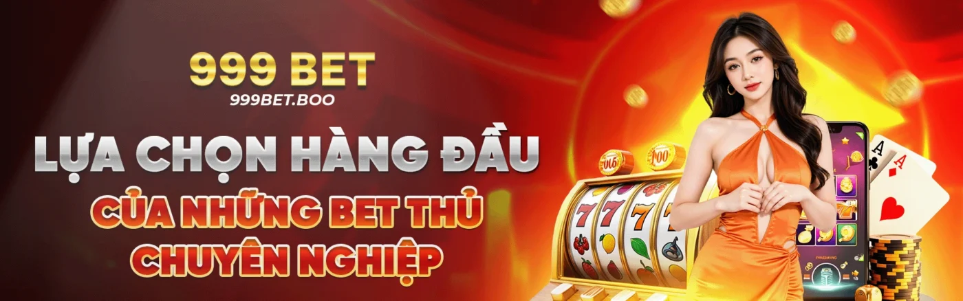 Nhà cái 99bet chuyên nghiệp hàng đầu